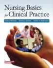 Nursing Basics for Clinical Practice - Book