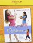 Musical Children, CD : Engaging Children in Musical Experiences - Book
