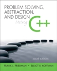 Problem Solving, Abstraction, and Design using C++ - Book