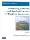 Student Solutions Manual for Probability, Statistics, and Random Processes For Electrical Engineering - Book