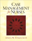 Case Management for Nurses - Book