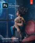 Adobe Photoshop Classroom in a Book (2020 release) - Book