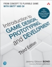 Introduction to Game Design, Prototyping, and Development - eBook