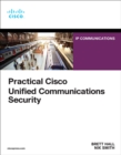 Practical Cisco Unified Communications Security - Book
