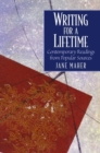Writing for a Lifetime : Contemporary Readings from Popular Sources - Book
