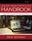 The Software IP Detective's Handbook : Measurement, Comparison, and Infringement Detection - Book