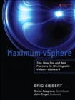 Maximum vSphere : Tips, How-Tos, and Best Practices for Working with VMware vSphere 4 - eBook