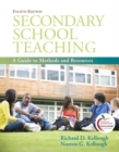 Secondary School Teaching : A Guide to Methods and Resources - Book