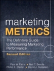 Marketing Metrics : The Definitive Guide to Measuring Marketing Performance - eBook