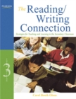 Reading/Writing Connection, The : Strategies for Teaching and Learning in the Secondary Classroom - Book