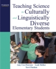 Teaching Science to Culturally and Linguistically Diverse Elementary Students - Book