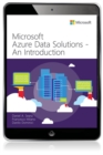 Microsoft Azure Data Solutions - An Introduction - eBook