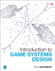Introduction to Game Systems Design - Book