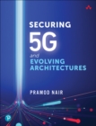 Securing 5G and Evolving Architectures - Book
