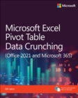 Microsoft Excel Pivot Table Data Crunching (Office 2021 and Microsoft 365) - eBook