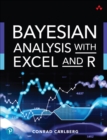 Bayesian Analysis with Excel and R - Book