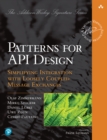 Patterns for API Design : Simplifying Integration with Loosely Coupled Message Exchanges - eBook