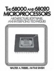 The 68000/68020 Microprocessors : Architecture, Software and Interfacing Techniques - Book