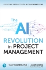 The AI Revolution in Project Management : Elevating Productivity with Generative AI - eBook