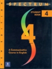 Spectrum 4: A Communicative Course in English, Level 4 - Book
