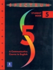 Spectrum 5: A Communicative Course in English, Level 5 - Book