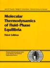 Molecular Thermodynamics of Fluid-Phase Equilibria - Book