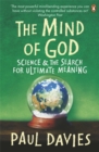The Mind of God : Science and the Search for Ultimate Meaning - Book
