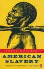 American Slavery : 1619-1877 - Book
