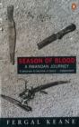 Season of Blood : A Rwandan Journey - Book