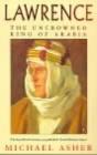 Lawrence : The Uncrowned King of Arabia - Book