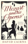 Mozart and His Operas - Book
