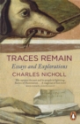 Traces Remain : Essays and Explorations - Book