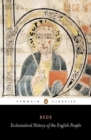 Ecclesiastical History of the English People : With Bede's Letter to Egbert and Cuthbert's Letter on the Death of Bede - Book
