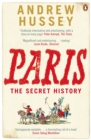 Paris : The Secret History - Book