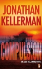 Compulsion : An Alex Delaware Thriller - Book