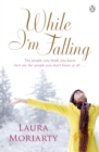 While I'm Falling - Book