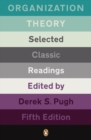Organization Theory : Selected Classic Readings - Book