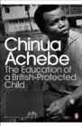 The Education of a British-Protected Child - Book