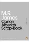 Canon Alberic's Scrap-Book - eBook