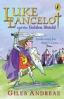 Luke Lancelot and the Golden Shield - Book