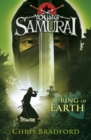 The Ring of Earth (Young Samurai, Book 4) - Book