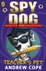 Spy Dog Teacher's Pet - Book