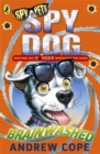 Spy Dog: Brainwashed - Book