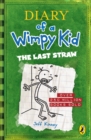 Diary of a Wimpy Kid: The Last Straw (Book 3) - eBook
