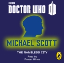 Doctor Who: The Nameless City : Second Doctor - eAudiobook