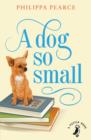 A Dog So Small - eBook