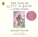 The Tale of Kitty In Boots and Other Stories - eAudiobook