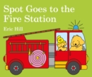 Spot Goes to the Fire Station - Book