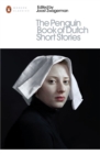 The Penguin Book of Dutch Short Stories - Book