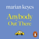 Anybody Out There : British Book Awards Author of the Year 2022 - eAudiobook